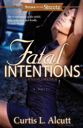 Cover image for Fatal Intentions: Sins of a Siren 2