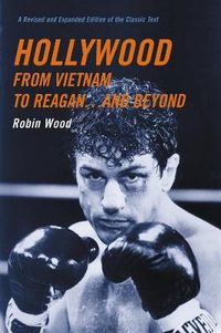 Cover image for Hollywood from Vietnam to Reagan... And Beyond: A Revised and Expanded Edition of the Classic Text