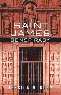 Cover image for The Saint James Conspiracy