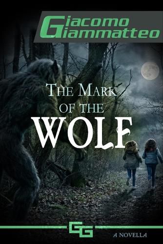 Cover image for The Mark of the Wolf
