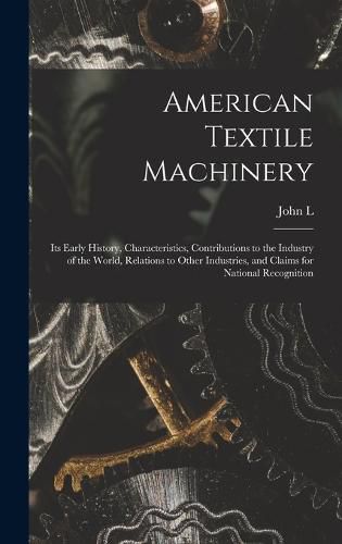Cover image for American Textile Machinery