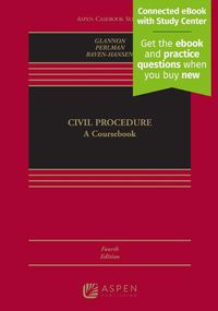 Cover image for Civil Procedure: A Coursebook [Connected eBook with Study Center]