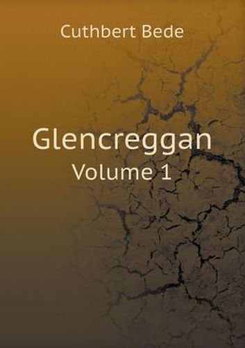 Cover image for Glencreggan Volume 1
