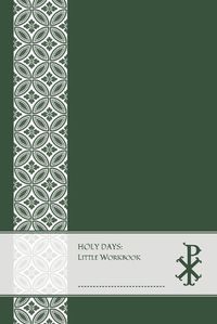 Cover image for HOLY DAYS, Little Workbook