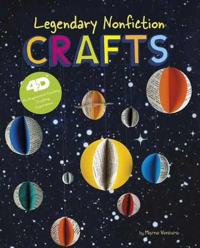 Cover image for Legendary Nonfiction Crafts: 4D An Augmented Reality Crafting Experience