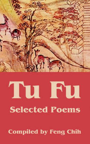 Cover image for Tu Fu: Selected Poems