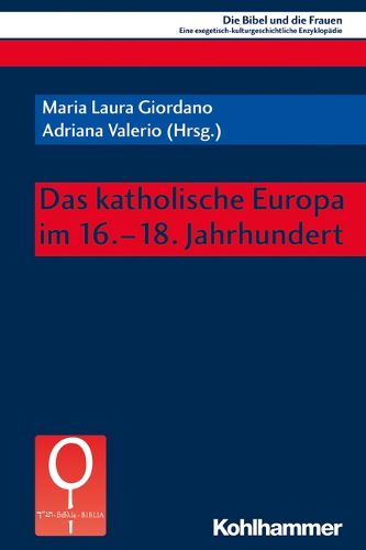 Cover image for Das Katholische Europa Im 16.-18. Jahrhundert