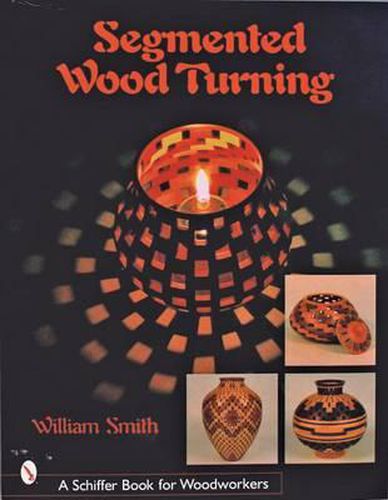 Cover image for Segmented Wood Turning