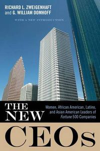 Cover image for The New CEOs: Women, African American, Latino, and Asian American Leaders of Fortune 500 Companies