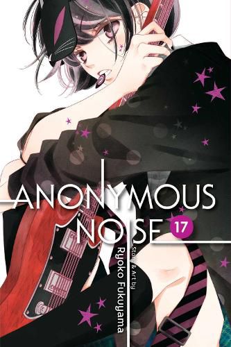 Cover image for Anonymous Noise, Vol. 17