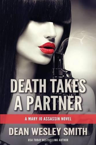 Cover image for Death Takes a Partner: A Mary Jo Assassin Novel