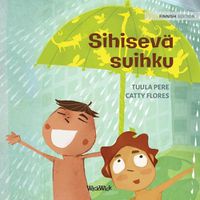 Cover image for Sihiseva suihku: Finnish Edition of  The Swishing Shower