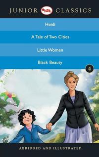Cover image for Junior Classic: Heidi, a Tale of Two Cities, Little Women, Black Beauty