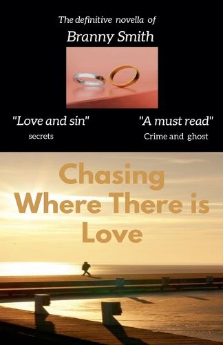 Cover image for Chasing Where There is Love