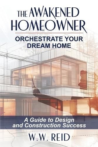 Cover image for The Awakened Homeowner
