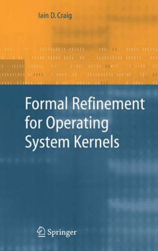 Cover image for Formal Refinement for Operating System Kernels