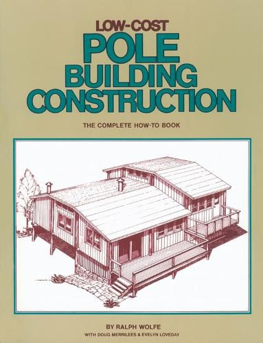 Cover image for Low-Cost Pole Building Construction
