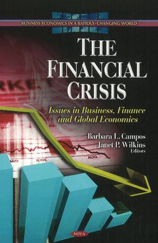 Cover image for Financial Crisis: Issues in Business, Finance & Global Economics