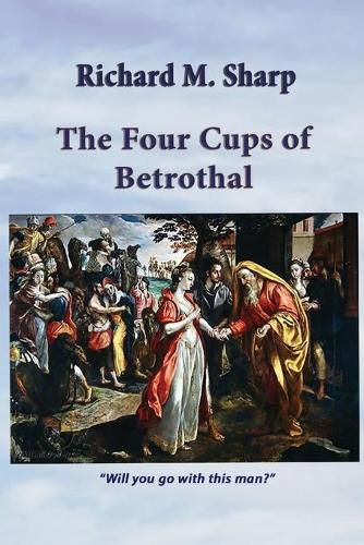 Cover image for The Four Cups of Betrothal