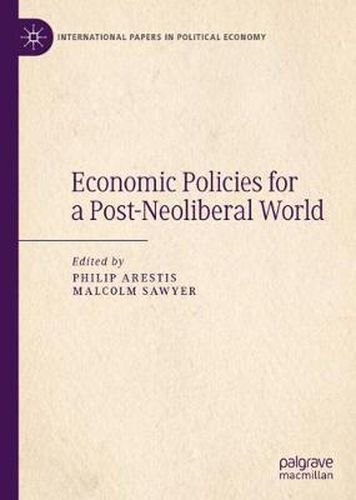 Cover image for Economic Policies for a Post-Neoliberal World