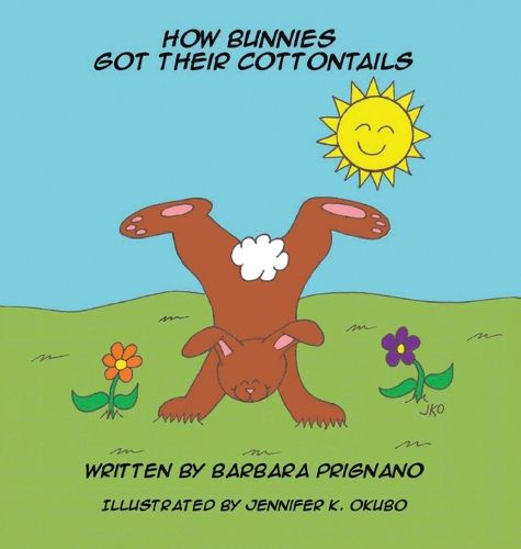Cover image for How Bunnies Got Their Cottontails