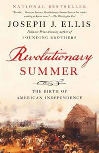 Cover image for Revolutionary Summer: The Birth of American Independence
