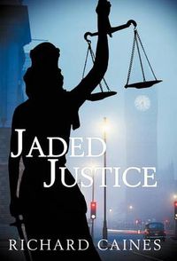 Cover image for Jaded Justice