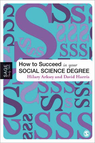 Cover image for How to Succeed in Your Social Science Degree