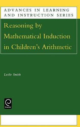 Cover image for Reasoning by Mathematical Induction in Children's Arithmetic