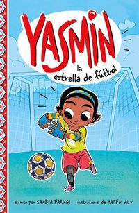 Cover image for Yasmin La Estrella de Futbol