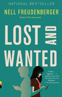 Cover image for Lost and Wanted: A novel