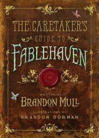 Cover image for The Caretaker's Guide to Fablehaven