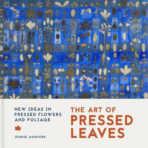 Cover image for The Art of Pressed Leaves