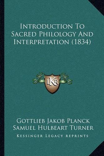 Introduction to Sacred Philology and Interpretation (1834)