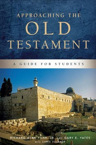 Cover image for Approaching the Old Testament