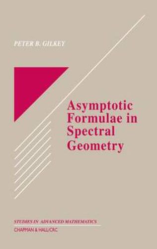 Cover image for Asymptotic Formulae in Spectral Geometry