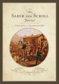 Cover image for The Saber and Scroll Journal: Volume 10, Number 4, Commencement 2022