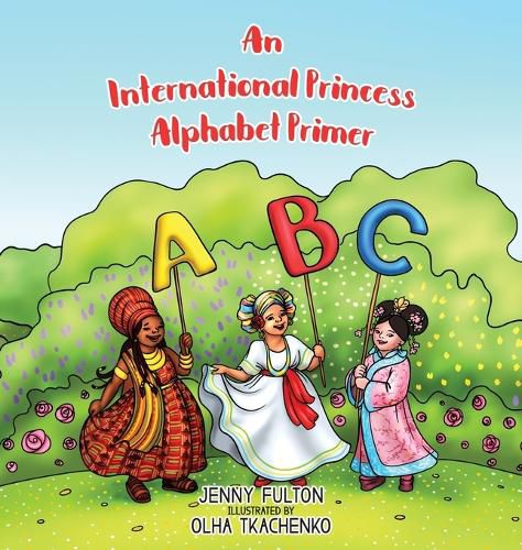 An International Princess Alphabet Primer