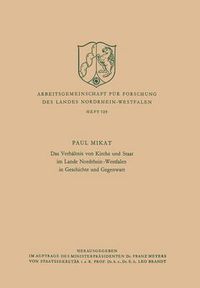 Cover image for Das Verhaltnis Von Kirche Und Staat Im Lande Nordrhein-Westfalen in Geschichte Und Gegenwart