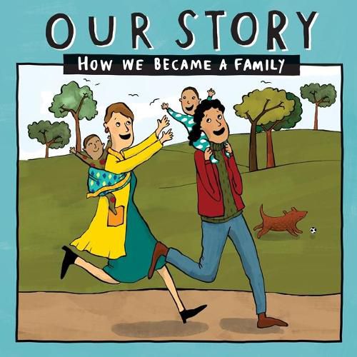 Cover image for Our Story: How we became a family - LCEM2