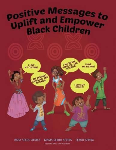 Cover image for Positive Messages to Uplift and Empower Black Children