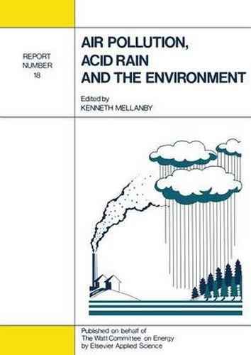 Cover image for Air Pollution, Acid Rain and the Environment: Report Number 18