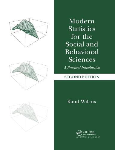 Cover image for Modern Statistics for the Social and Behavioral Sciences: A Practical Introduction