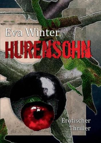 Cover image for Hurensohn: Erotischer Thriller