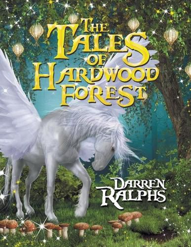 Cover image for The Tales of Hardwood Forest