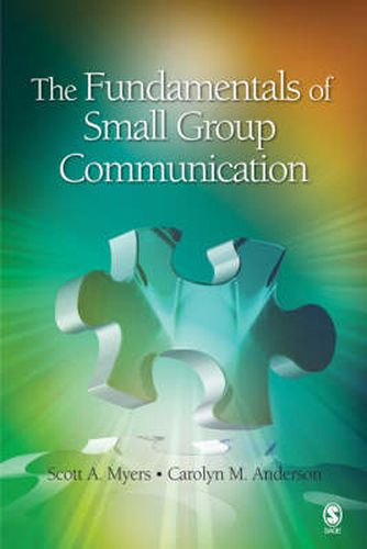 Cover image for The Fundamentals of Small Group Communication