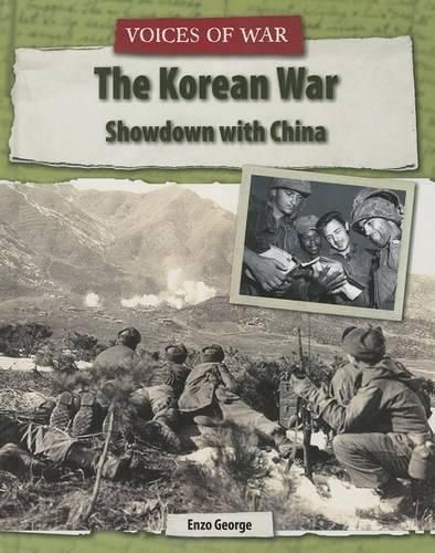 The Korean War: Showdown with China