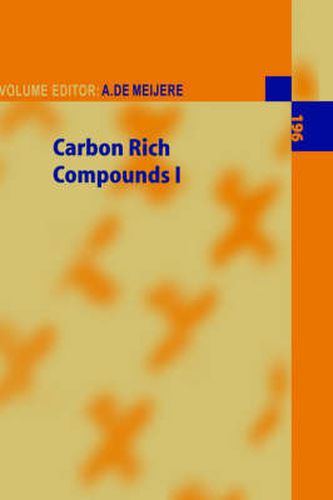 Carbon Rich Compounds I