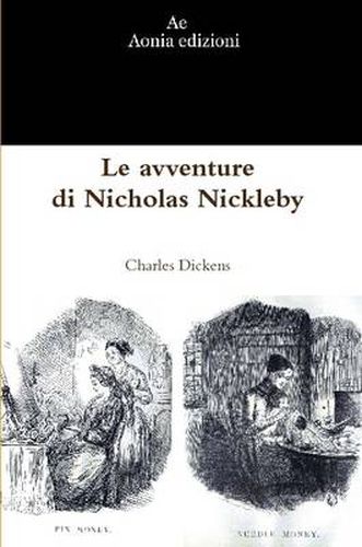 Cover image for Le Avventure Di Nicholas Nickleby