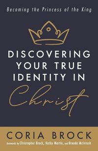 Cover image for Discovering Your True Identity in Christ